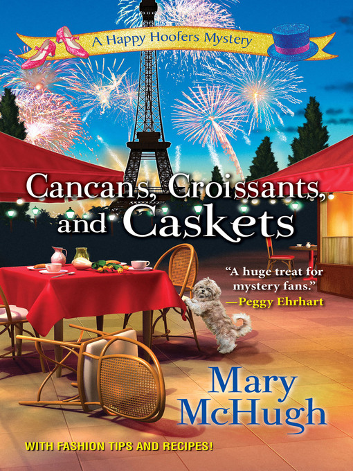 Title details for Cancans, Croissants, and Caskets by Mary McHugh - Available
